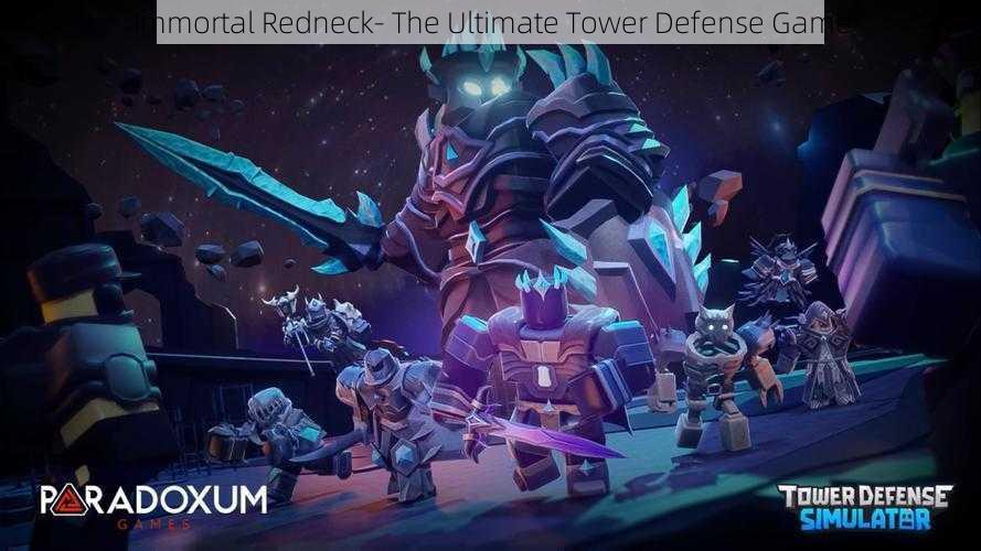 Immortal Redneck- The Ultimate Tower Defense Game